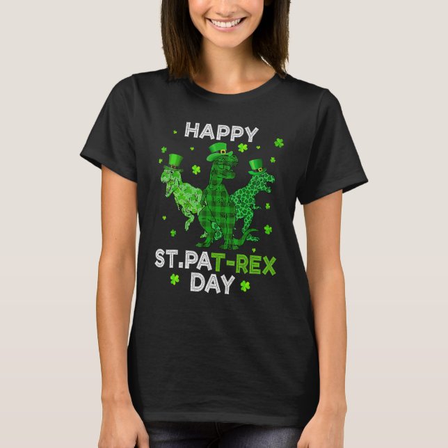 Happy St PAT-Rex Day Green Lucky Shamrock St Patri T-Shirt (Front)