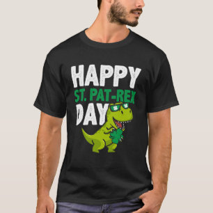 Happy St Pat Rex St Patricks Day Dinosaur Lucky Sh T-Shirt