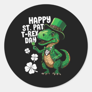 Happy St Pat T-rex Day St Patricks Day Dinosaur Di Classic Round Sticker