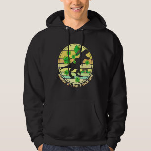 Happy St Pat T Rex Day St Patricku2019s Dino Lepre Hoodie