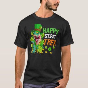 Happy St Pat T Rex Saint Patrick's Day Dinosaur To T-Shirt