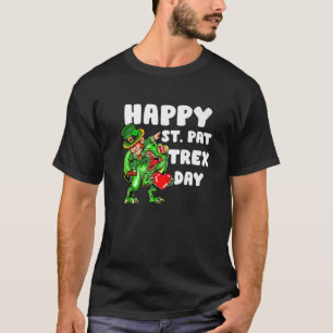 Happy St Pat Trex Day Dino Dinosaur Saint Patrick' T-Shirt