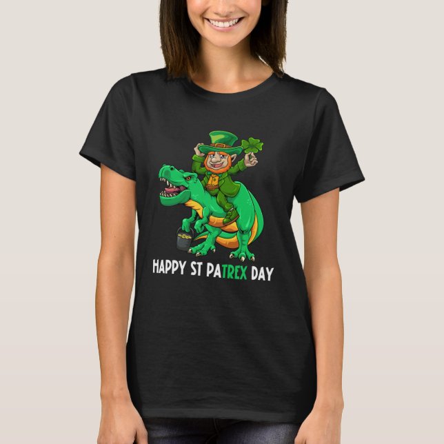 Happy St Pat Trex Day Dino St Patricks Day Leprech T-Shirt (Front)