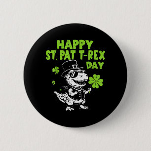 Happy St Pat Trex Day Dinosaur for Kids Boy St 2 Inch Round Button