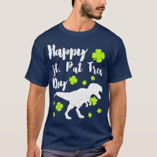 Happy St Pat trex Day Dinosaur FourLeaf Clover T-Shirt