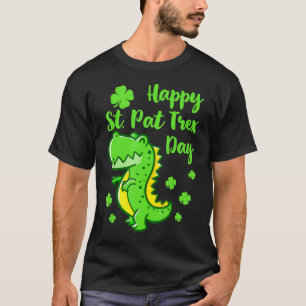 Happy St Pat Trex Day Dinosaur Funny St Patricks T-Shirt