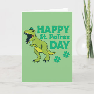 Happy St. Patrex Day Trex St. Patricks Pun Card