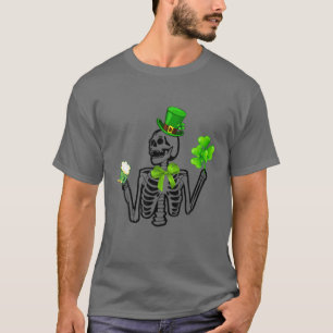 Happy St Patrick Day Love Skeleton Leprechauns Fun T-Shirt