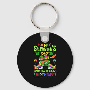 Happy St Patrick s Day Birthday Paddy s Day Keychain