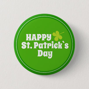 Happy St Patrick`s day Green Lucky Shamrock  2 Inch Round Button
