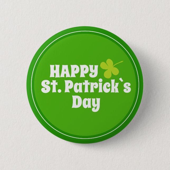 Happy St Patrick`s day Green Lucky Shamrock  2 Inch Round Button (Front)