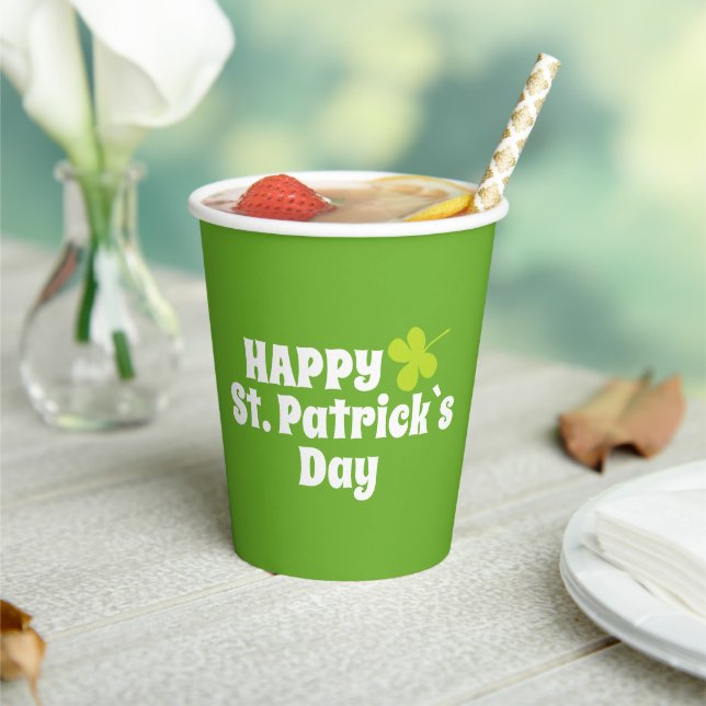 Happy St Patrick`s day Green Lucky Shamrock  Paper Cups (Insitu)