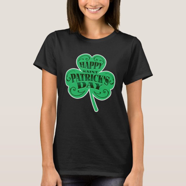 Happy St Patrick s Day Shamrock Catholic Saint Pat T-Shirt (Front)