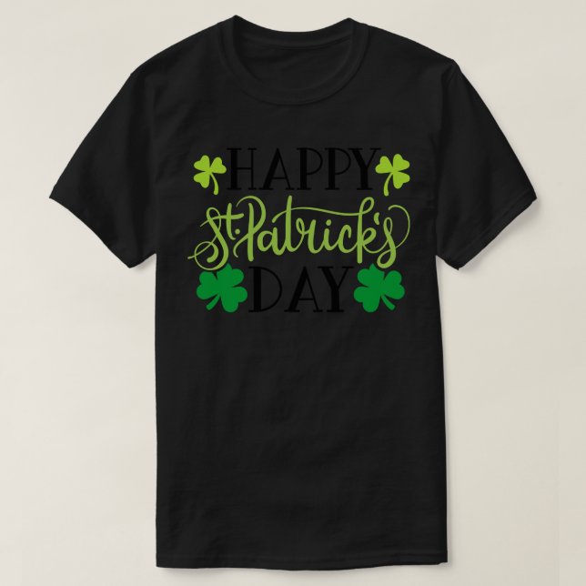 Happy St Patricks Day 1 T-Shirt (Design Front)