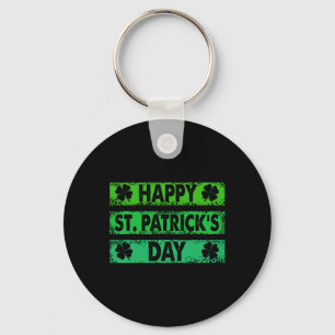 Happy St Patricks Day 2025 - Happy St Saint Patric Keychain