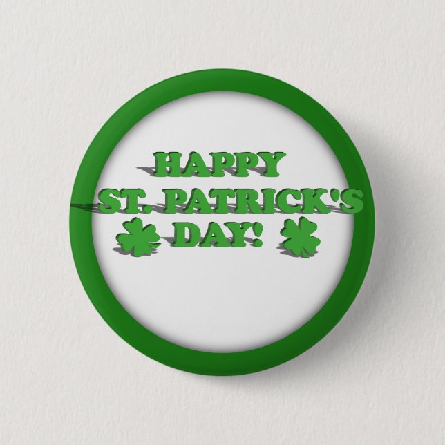 HAPPY ST PATRICKS DAY 2 INCH ROUND BUTTON (Front)