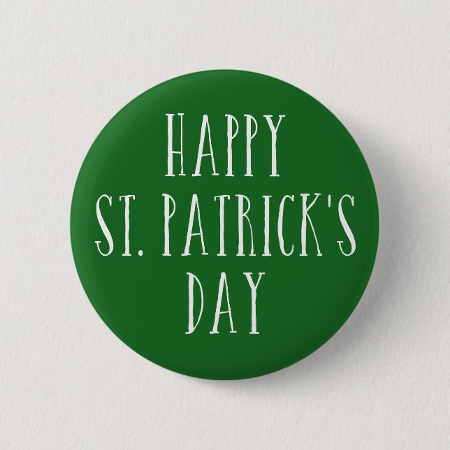 Happy St. Patrick's Day 2 Inch Round Button (Front)