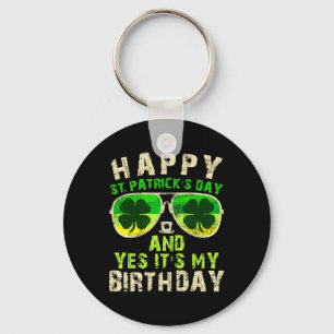 Happy St Patricks Day Birthday Saint Paddys Women Keychain