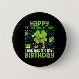 Happy St Patricks Day Birthday Shamrock Dab Bday P 2 Inch Round Button
