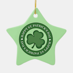 Happy St. Patricks Day Ceramic Ornament
