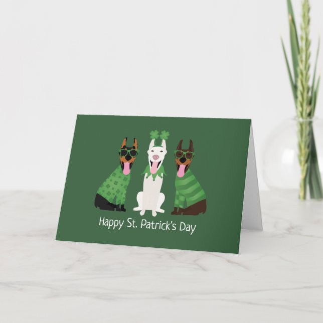 Happy St Patricks Day Dobermann Dogs Holiday Card (Front)