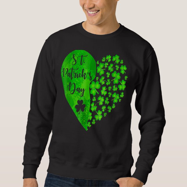 Happy St  Patrick's Day Funny Saint Patrick Irish  Sweatshirt (Front)