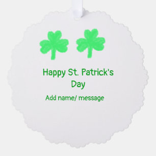 Happy St. Patrick's day green shamrock leaf add na Ornament Card