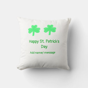 Happy St. Patrick's day green shamrock leaf add na Throw Pillow