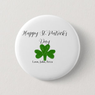 Happy St. Patrick's day green shamrock name 2 Inch Round Button
