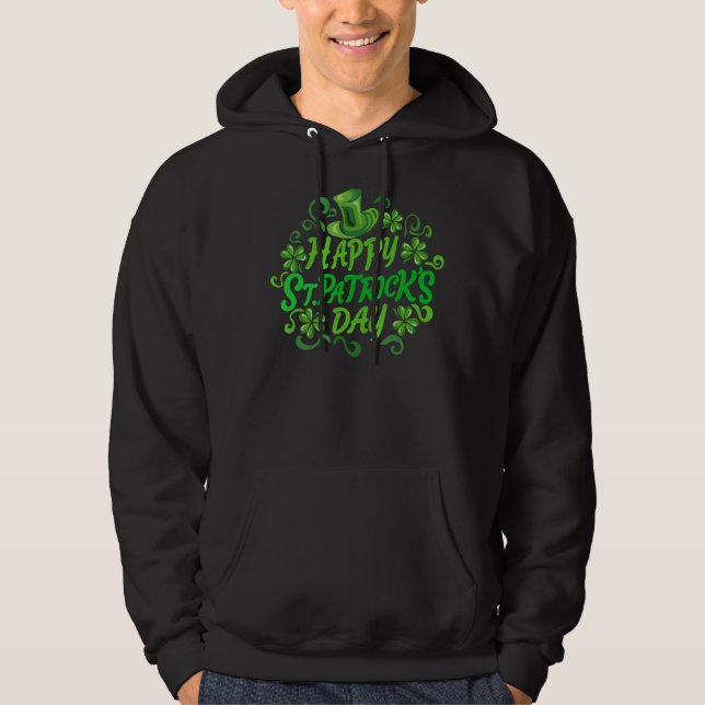 Happy St Patrick's Day Hoodie (Front)