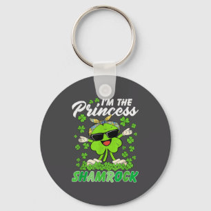 Happy St Patrick's Day I'm The Princess Shamrock I Keychain