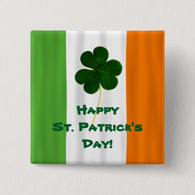 Happy St. Patrick's Day Irish Flag Shamrock Paddy 2 Inch Square Button (Front)