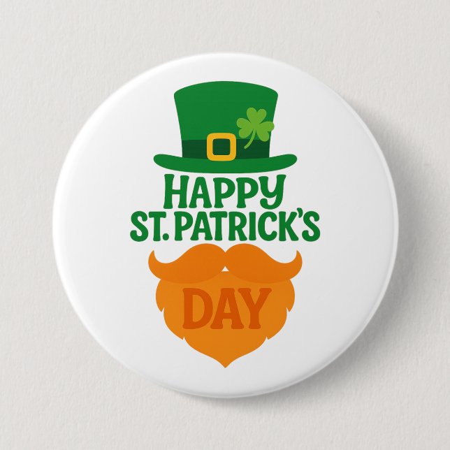 Happy St Patricks Day Leprechaun Beard and Hat 3 Inch Round Button (Front)