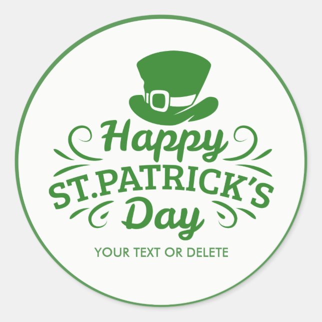 Happy St Patricks Day Leprechaun Hat Custom Text Classic Round Sticker (Front)
