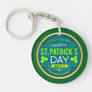 HAPPY ST. PATRICK'S DAY, "LUCK OF THE IRISH" KEYCHAIN