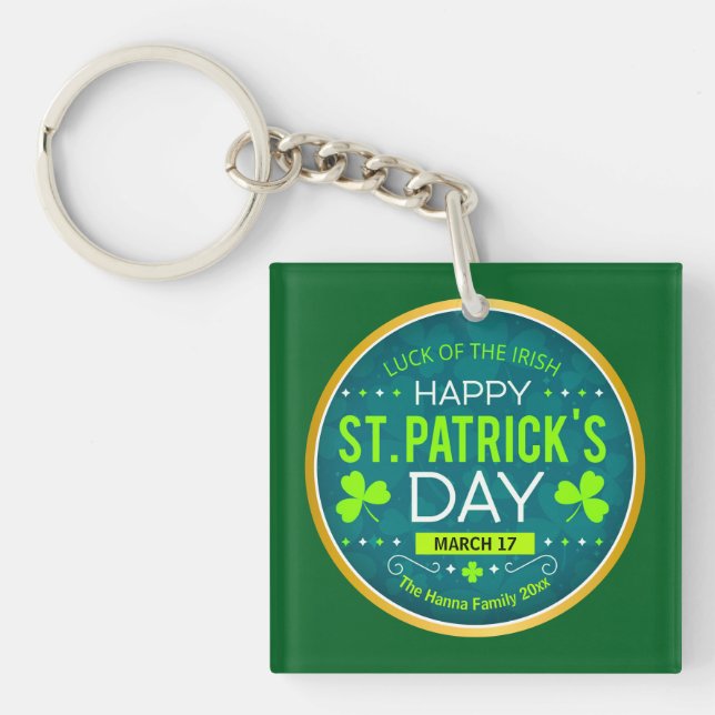 HAPPY ST. PATRICK'S DAY, "LUCK OF THE IRISH" KEYCHAIN (Front)