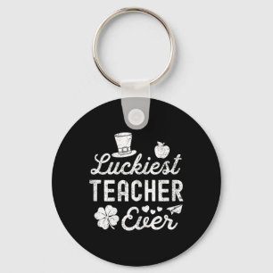Happy St Patricks Day Luckiest Teacher Ever Lucky  Keychain