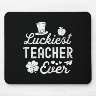 Happy St Patricks Day Luckiest Teacher Ever Lucky  Mouse Pad