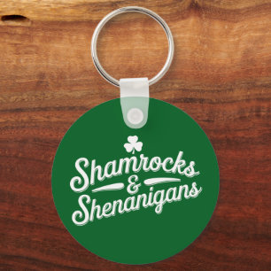 Happy St Patricks Day Lucky Shamrock&Shenanigans Keychain