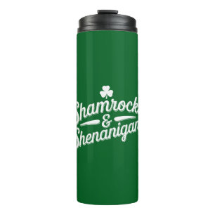 Happy St Patricks Day Lucky Shamrock&Shenanigans Thermal Tumbler