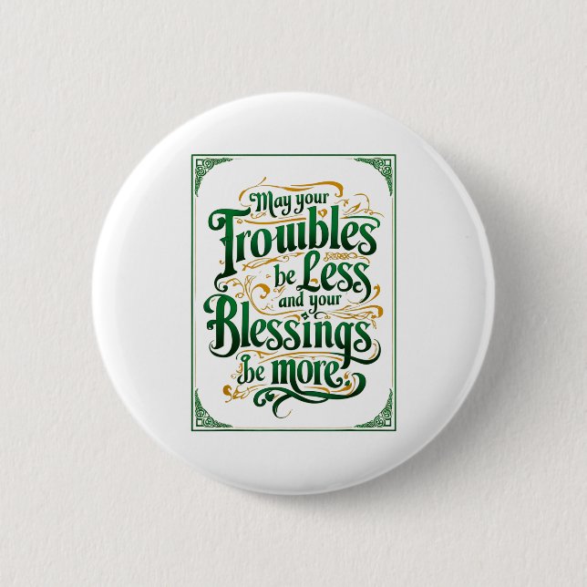 Happy St. Patrick's Day Motivational Quote Apparel 2 Inch Round Button (Front)