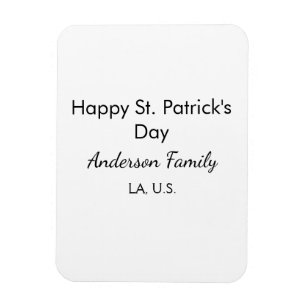 Happy st. Patrick's day name family place simple g Magnet