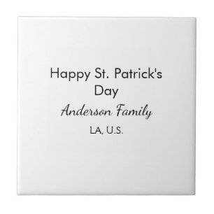 Happy st. Patrick's day name family place simple g Tile