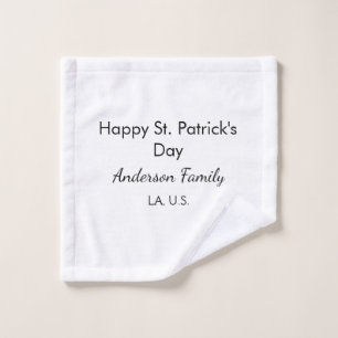 Happy st. Patrick's day name family place simple g Wash Cloth