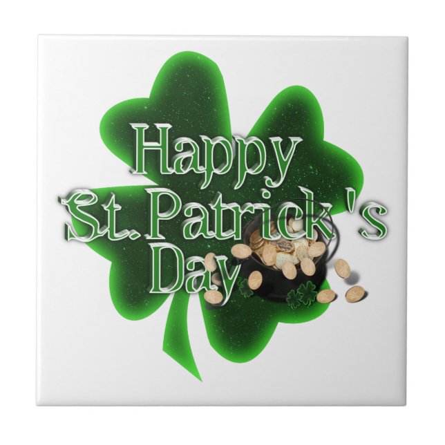Happy St Patrick's Day - Pot Of Gold Tile (Front)