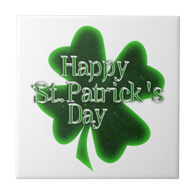 Happy St. Patricks Day Shamrock Tile (Front)