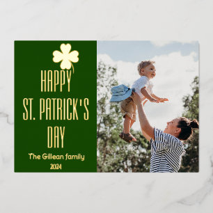 Happy St patricks day Shamrocks family photo  Foil Holiday Card