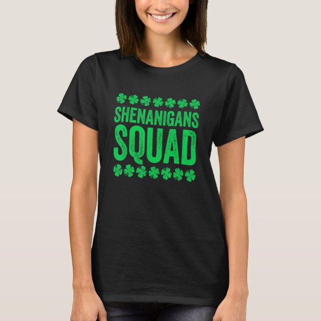 Happy St Patrick's Day Shenanigans Squad Irish Gno T-Shirt (Front)