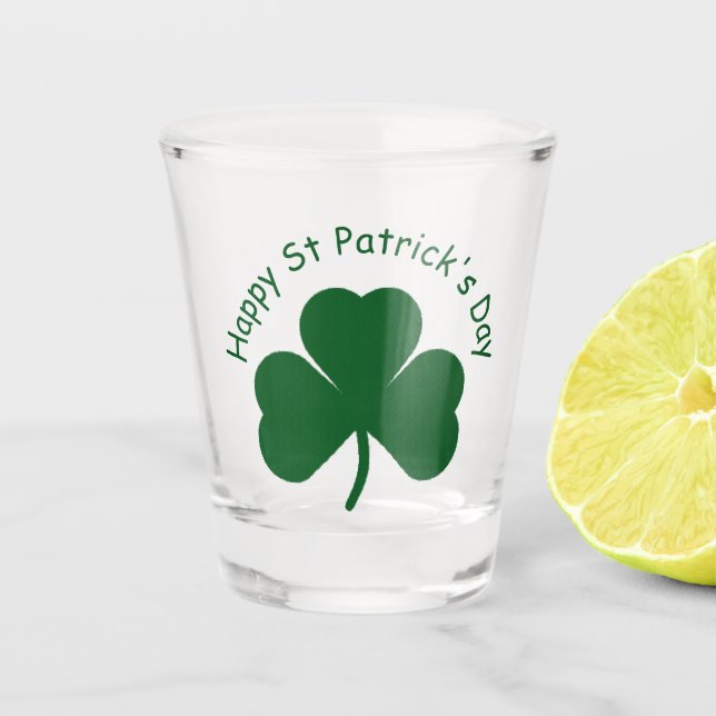Happy St Patrick's Day Shot Glass (Front)