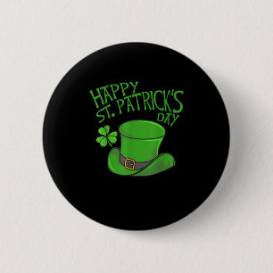 Happy St Patricks Day T-Shirt 2 Inch Round Button